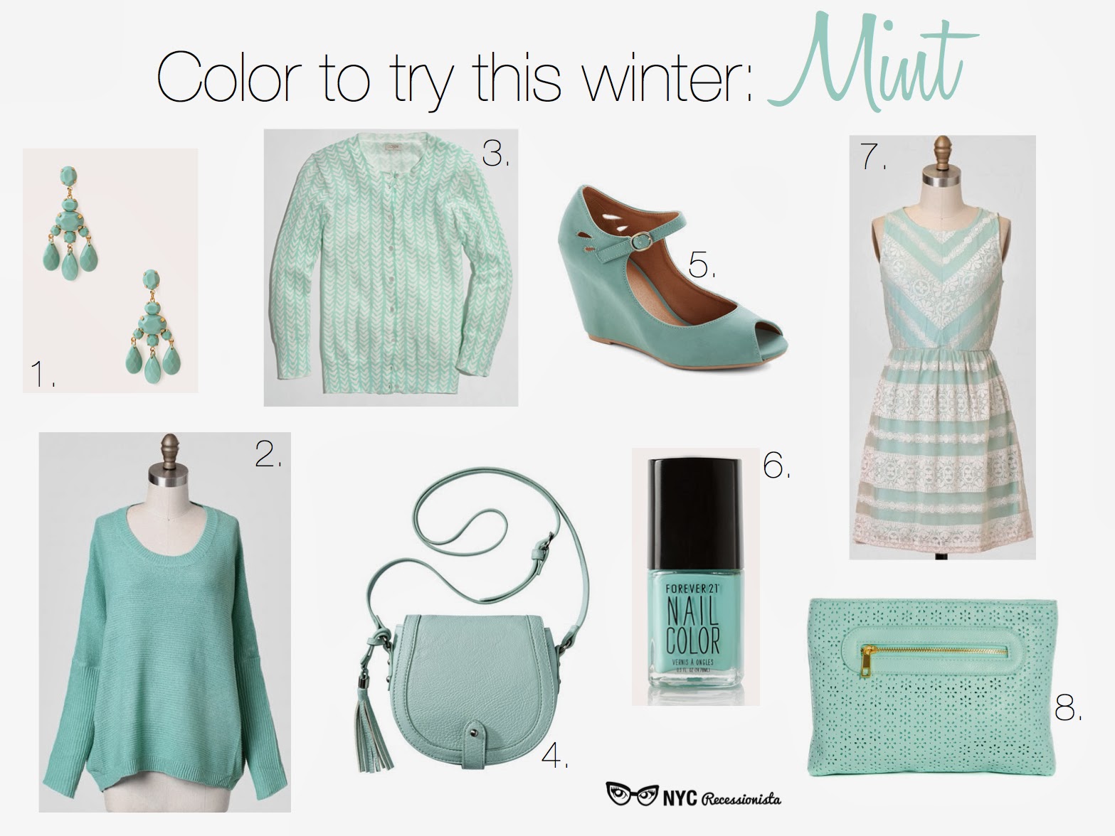 Colors to try this Winter Mint NYC Recessionista